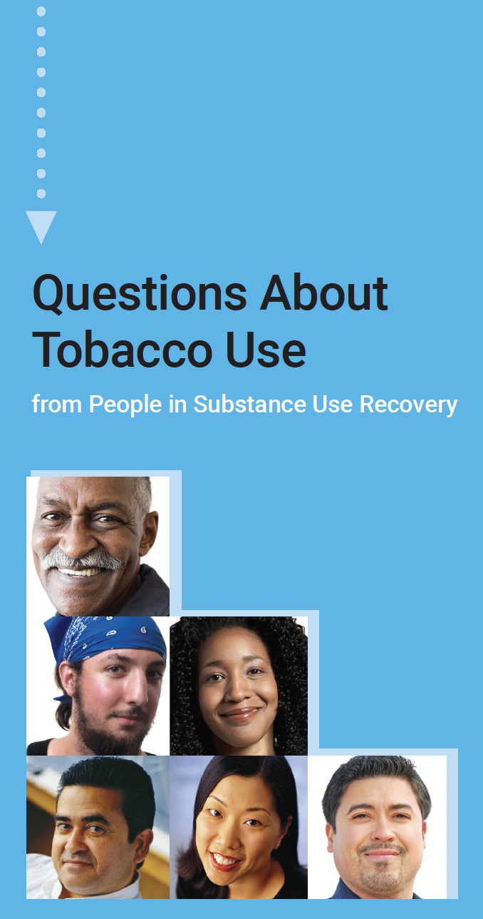 Questions About Tobacco Use from People in Substance Use Recovery English Massachusetts