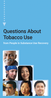 Questions About Tobacco Use from People in Substance Use Recovery - English