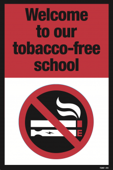 Welcome To Our Tobacco-Free School
