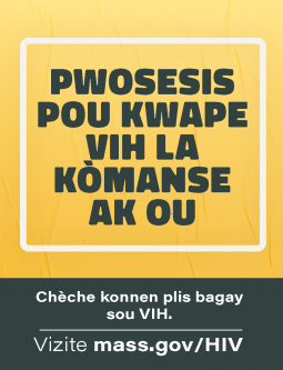 Stopping HIV Starts with You - Information Cards for Black Women - Haitian Creole