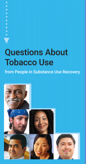 Questions About Tobacco Use from People in Substance Use Recovery - English