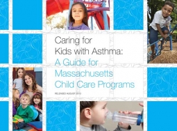 Caring for Kids with Asthma: A Guide for Massachusetts childcare Programs