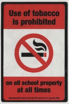 Use Of Tobacco Is Prohibited On All School Property sign - FOR BOARDS OF HEALTH & TOBACCO RETAILERS