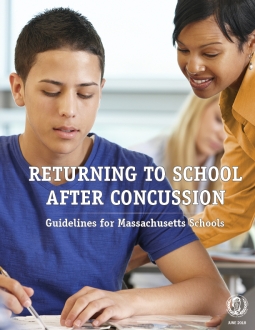 Returning to School After Concussion: Guidelines for Massachusetts Schools