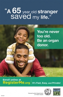 You're Never Too Old - Be an Organ Donor Poster (For Men)