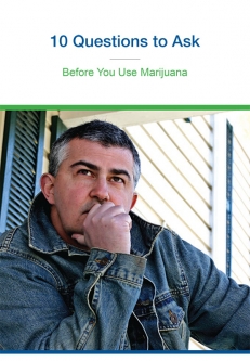 10 Questions to Ask Before You Use Marijuana