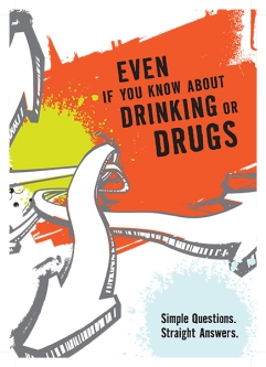 Even If You Know About Drinking or Drugs SBIRT Brochure