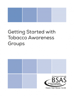 Getting Started with Tobacco Awareness Groups